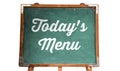 Restaurant Ã¢â¬ÅTodayÃ¢â¬â¢s MenuÃ¢â¬Â white text message written on a green old grungy vintage wooden chalkboard or school blackboard